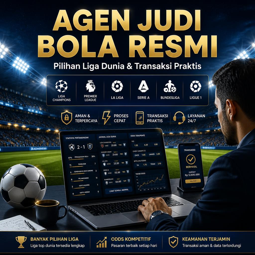 Agen Judi Bola Online Terpercaya dengan Pasaran Lengkap dan Odds Kompetitif
